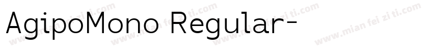 AgipoMono Regular字体转换